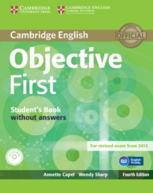 Objective First Student's Book Without Answers with CD-ROM, Mixed media product Book Objective First Student's Book Without Answers with CD-ROM, Mixed media product Book