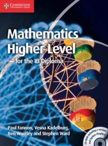 Mathematics for the IB Diploma: Higher Level with CD-ROM, Mixed media product Book Mathematics for the IB Diploma: Higher Level with CD-ROM, Mixed media product Book