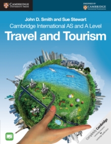 Cambridge International AS and A Level Travel and Tourism, Paperback Cambridge International AS and A Level Travel and Tourism, Paperback