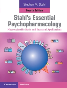 Stahl's Essential Psychopharmacology : Neuroscientific Basis and Practical Applications, Paperback Book Stahl's Essential Psychopharmacology : Neuroscientific Basis and Practical Applications, Paperback Book
