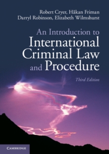 An Introduction to International Criminal Law and Procedure, Paperback Book An Introduction to International Criminal Law and Procedure, Paperback Book