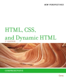 New Perspectives on HTML, CSS, and Dynamic HTML, Paperback Book New Perspectives on HTML, CSS, and Dynamic HTML, Paperback Book