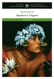The Yanomamo, Paperback Book The Yanomamo, Paperback Book