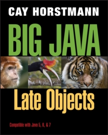Big Java Late Objects, Paperback Book Big Java Late Objects, Paperback Book