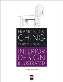 Interior Design Illustrated, Third Edition, Paperback Book Interior Design Illustrated, Third Edition, Paperback Book