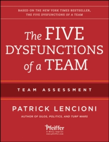 The Five Dysfunctions of a Team: Team Assessment, Paperback Book The Five Dysfunctions of a Team: Team Assessment, Paperback Book
