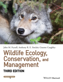 Wildlife Ecology, Conservation, and Management, Paperback Book Wildlife Ecology, Conservation, and Management, Paperback Book
