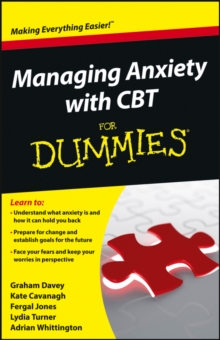 Managing Anxiety with CBT For Dummies, Paperback Book Managing Anxiety with CBT For Dummies, Paperback Book