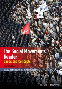 The Social Movements Reader : Cases and Concepts, Paperback Book The Social Movements Reader : Cases and Concepts, Paperback Book