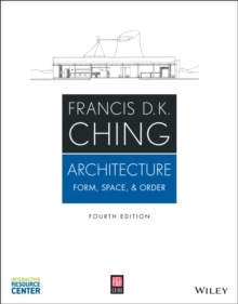 Architecture : Form, Space, & Order, 4th Edition, Paperback Book Architecture : Form, Space, & Order, 4th Edition, Paperback Book