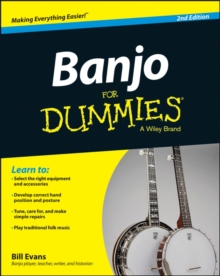 Banjo For Dummies : Book + Online Video and Audio Instruction, Paperback Book Banjo For Dummies : Book + Online Video and Audio Instruction, Paperback Book