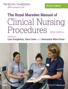 The Royal Marsden Manual of Clinical Nursing Procedures Student Edition 9E, Paperback Book The Royal Marsden Manual of Clinical Nursing Procedures Student Edition 9E, Paperback Book