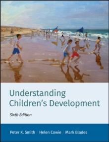 Understanding Children's Development, Paperback Book Understanding Children's Development, Paperback Book