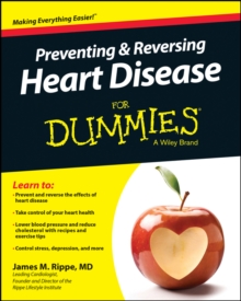 Preventing & Reversing Heart Disease For Dummies, Paperback Book Preventing & Reversing Heart Disease For Dummies, Paperback Book