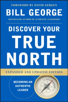 Discover Your True North, Expanded and Updated Edition, Hardback Book Discover Your True North, Expanded and Updated Edition, Hardback Book