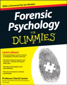 Forensic Psychology for Dummies, Paperback Book Forensic Psychology for Dummies, Paperback Book