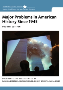 Major Problems in American History Since 1945, Paperback Book Major Problems in American History Since 1945, Paperback Book
