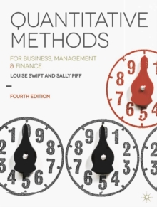Quantitative Methods : For Business, Management and Finance, Paperback Book Quantitative Methods : For Business, Management and Finance, Paperback Book