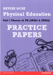 Revise GCSE Physical Education Practice Papers, Paperback Revise GCSE Physical Education Practice Papers, Paperback