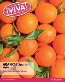 Viva! AQA GCSE Spanish Higher Student Book, Paperback Book Viva! AQA GCSE Spanish Higher Student Book, Paperback Book