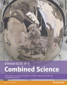 Edexcel GCSE (9-1) Combined Science : Student Book, Paperback Edexcel GCSE (9-1) Combined Science : Student Book, Paperback