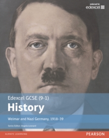 Edexcel GCSE (9-1) History Weimar and Nazi Germany, 1918-1939, Paperback Book Edexcel GCSE (9-1) History Weimar and Nazi Germany, 1918-1939, Paperback Book