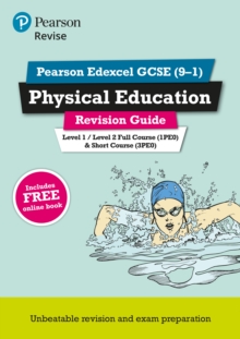 REVISE Edexcel GCSE (9-1) Physical Education Revision Guide, Mixed media product Book REVISE Edexcel GCSE (9-1) Physical Education Revision Guide, Mixed media product Book