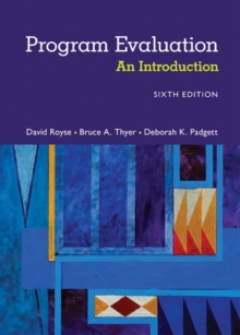 Program Evaluation : An Introduction to an Evidence-Based Approach, Paperback Book Program Evaluation : An Introduction to an Evidence-Based Approach, Paperback Book