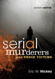 Serial Murderers and Their Victims, Paperback Book Serial Murderers and Their Victims, Paperback Book