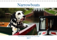 Narrowboats 2017 : Narrowboats on the Kennet and Avon Canal, Calendar Book Narrowboats 2017 : Narrowboats on the Kennet and Avon Canal, Calendar Book