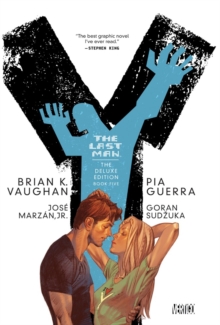 Y The Last Man Deluxe Edition HC Vol 05, Hardback Book Y The Last Man Deluxe Edition HC Vol 05, Hardback Book