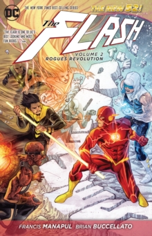 Flash : Rogue's Revolution Volume 2, Paperback Flash : Rogue's Revolution Volume 2, Paperback