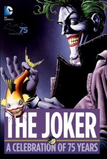 Joker A Celebration of 75 Years HC, Hardback Book Joker A Celebration of 75 Years HC, Hardback Book