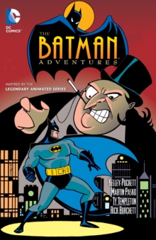 Batman Adventures : Volume 1, Paperback Batman Adventures : Volume 1, Paperback