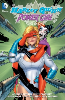 Harley Quinn and Power Girl TP, Paperback Book Harley Quinn and Power Girl TP, Paperback Book