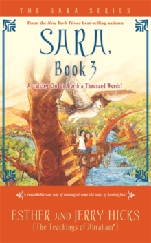 Sara, Book 3 : A Talking Owl Is Worth A Thousand Words!, Paperback Book Sara, Book 3 : A Talking Owl Is Worth A Thousand Words!, Paperback Book