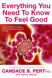 Everything You Need to Know to Feel Good, Paperback Everything You Need to Know to Feel Good, Paperback