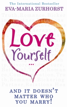 Love Yourself, and it Doesn't Matter Who You Marry, Paperback Book Love Yourself, and it Doesn't Matter Who You Marry, Paperback Book