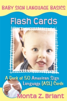 Baby Sign Language Flash Cards, Cards Baby Sign Language Flash Cards, Cards