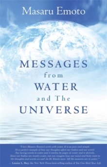 Messages from Water and the Universe, Paperback Book Messages from Water and the Universe, Paperback Book