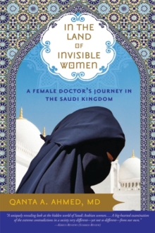 In the Land of Invisible Women, Paperback In the Land of Invisible Women, Paperback