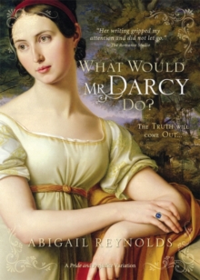 What Would Mr Darcy Do, Paperback Book What Would Mr Darcy Do, Paperback Book