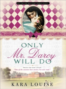 Only Mr Darcy Will Do, Paperback Book Only Mr Darcy Will Do, Paperback Book