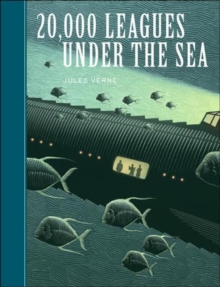 20,000 Leagues Under the Sea, Hardback 20,000 Leagues Under the Sea, Hardback