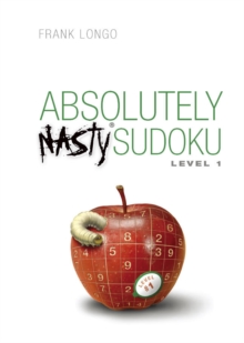 Absolutely Nasty (R) Sudoku Level 1, Spiral bound Book Absolutely Nasty (R) Sudoku Level 1, Spiral bound Book