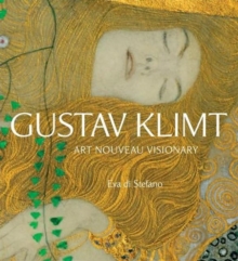 Gustav Klimt : Art Nouveau Visionary, Paperback Book Gustav Klimt : Art Nouveau Visionary, Paperback Book