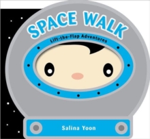 Space Walk, Board book Book Space Walk, Board book Book