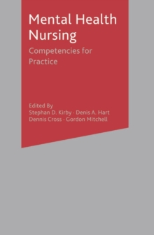 Mental Health Nursing : Competencies for Practice, Paperback Book Mental Health Nursing : Competencies for Practice, Paperback Book
