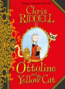 Ottoline and the Yellow Cat, Hardback Ottoline and the Yellow Cat, Hardback
