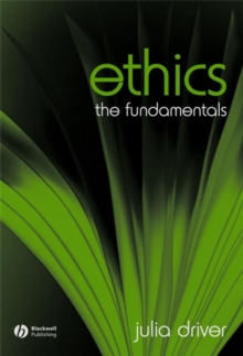 Ethics : The Fundamentals, Paperback Book Ethics : The Fundamentals, Paperback Book